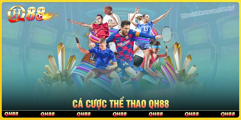 Ưu điểm tham gia sảnh thể thao qh88