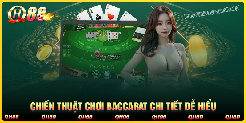Chiến thuật chơi baccarat từ các cao thủ game bài