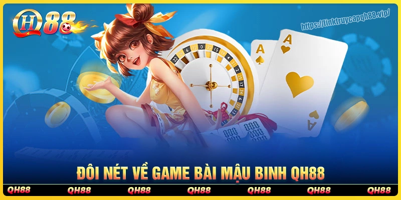 Đôi nét về game bài mậu binh