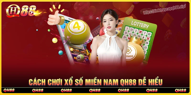 Hướng dẫn cách chơi xổ số miền Nam cho tân thủ